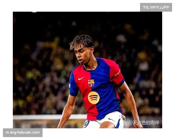 巴萨边锋亚马尔赛季贡献八球九助 成队内最具创造力球员